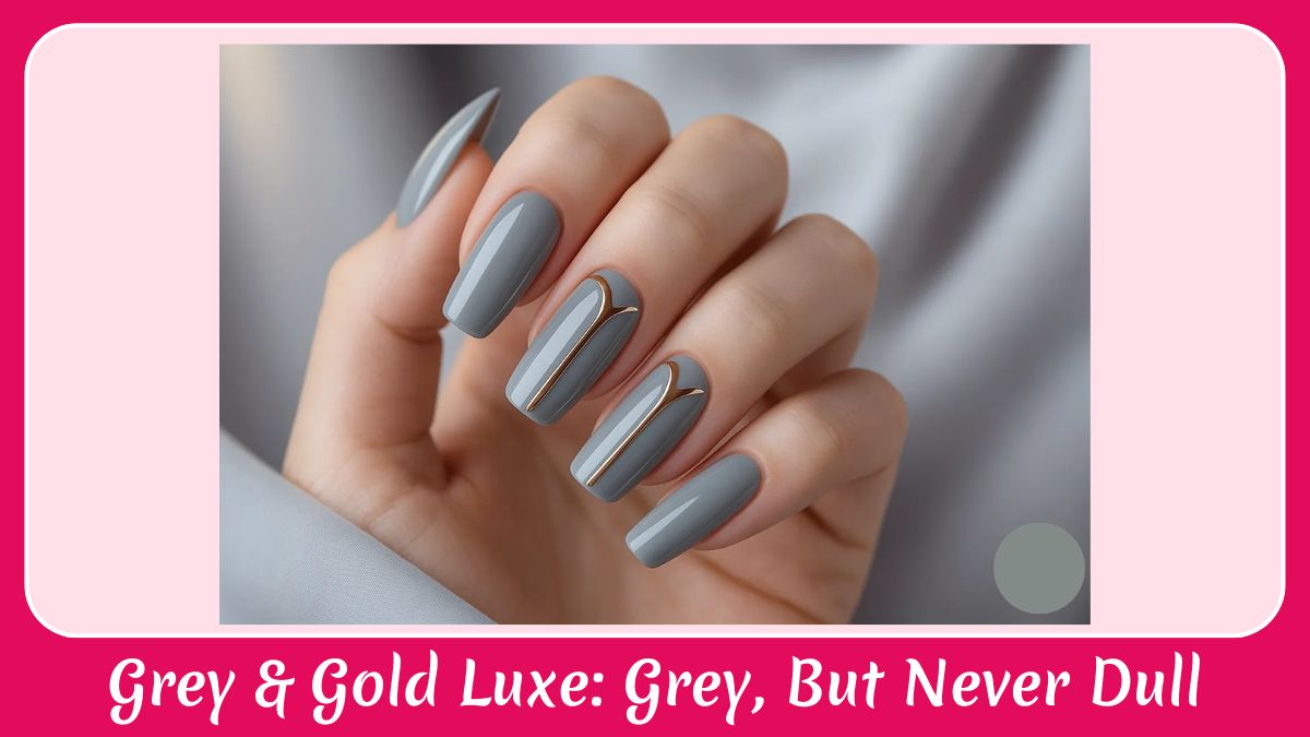 Grey & Gold Luxe Grey, But Never Dull