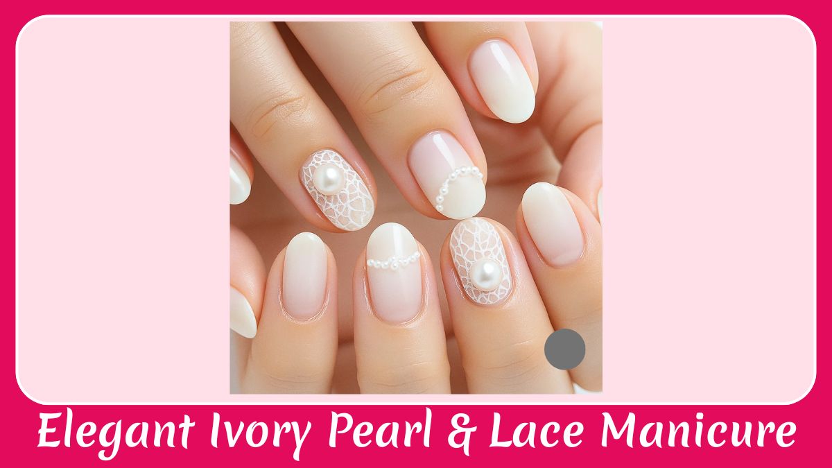 Elegant Ivory Pearl & Lace Manicure
