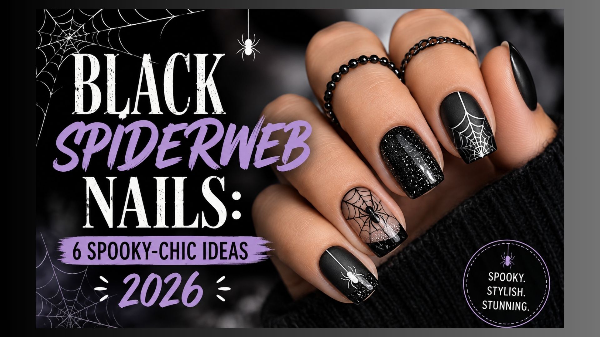Black Spiderweb Nails 6 Spooky-Chic Ideas 2026