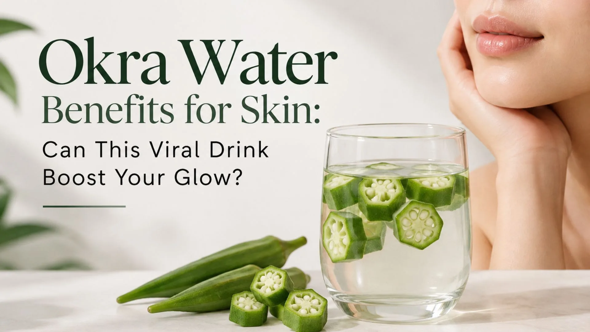 Okra Water